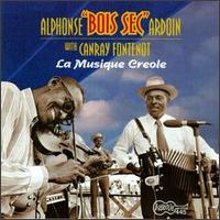 Musique Creole von Alphonse "Bois Sec" Ardoin