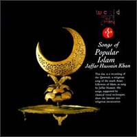 Songs of Popular Islam von Jafar Husayn Khan