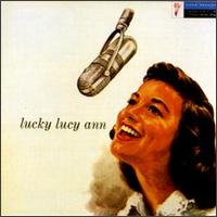Lucky Lucy Ann von Lucy Ann Polk