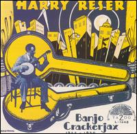 Banjo Crackerjax, 1922-1930 von Harry Reser