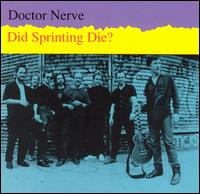 Did Sprinting Die? von Doctor Nerve