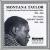 Montana Taylor and Freddie Shayne: Complete Recorded Works (1929-1946) von Montana Taylor