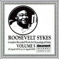 Complete Recorded Works, Vol. 5 (1937-1939) von Roosevelt Sykes