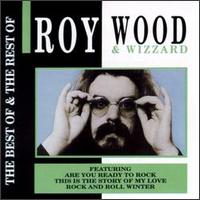 Best of & the Rest of Roy Wood & Wizzard [Action Replay] von Roy Wood