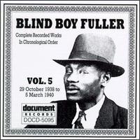 Complete Recorded Works, Vol. 5 (1938-1940) von Blind Boy Fuller
