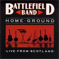 Home Ground von The Battlefield Band