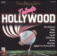 Tribute to Hollywood von Orlando Philharmonic Orchestra