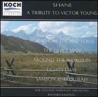 Shane: A Tribute to Victor Young von New Zealand Symphony Orchestra
