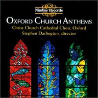 Oxford Church Anthems von Christ Church Cathedral Choir, Oxford