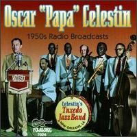 1950's Radio Broadcasts von Oscar "Papa" Celestin