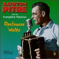 Opelousas Waltz von Austin Pitre