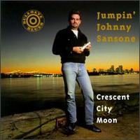 Crescent City Moon von Jumpin' Johnny Sansone