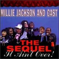 Sequel: It Ain't Over! von Millie Jackson