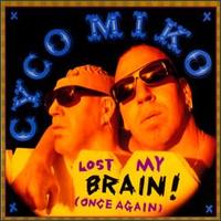 Lost My Brain! (Once Again) von Mike Muir
