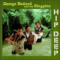 Hip Deep von George Bedard