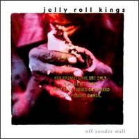 Off Yonder Wall von The Jelly Roll Kings