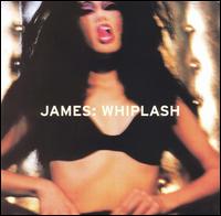 Whiplash von James