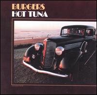 Burgers von Hot Tuna