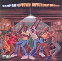 Uptown Saturday Night von Camp Lo