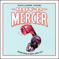 How Big 'a Boy Are Ya?, Vol. 1 von Roy D. Mercer
