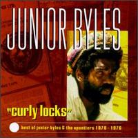 Curly Locks: The Best of Junior Byles von Junior Byles