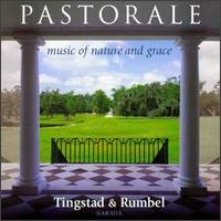 Pastorale von Tingstad & Rumbel