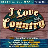 I Love Country: Hits of the '80s von Various Artists