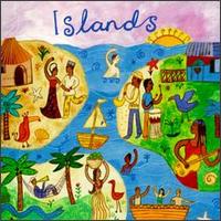 Islands [Putumayo] von Various Artists