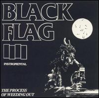 Process of Weeding Out von Black Flag