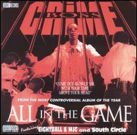 All in the Game von Crime Boss