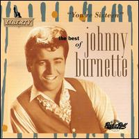 Best of Johnny Burnette: You're Sixteen von Johnny Burnette