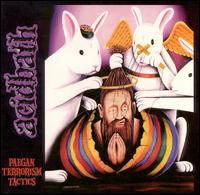 Paegan Terrorism Tactics von Acid Bath