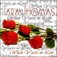 When You're in Love von Tara Thomas
