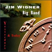 Yesterdays & Todays von Jim Widner