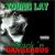 Black 'n Dangerous von Young Lay