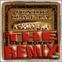 Gettin' Money (The Get Money Remix) von Junior M.A.F.I.A.