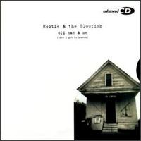 Old Man & Me (When I Get to Heaven) [US #1] von Hootie & the Blowfish
