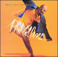 Dance into the Light von Phil Collins