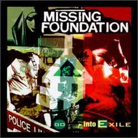 Go into Exile von Missing Foundation