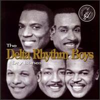 Dry Bones von The Delta Rhythm Boys