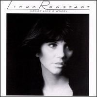 Heart Like a Wheel von Linda Ronstadt