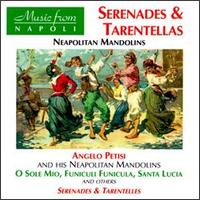 Serenades And Tarentellas von Angelo Petisi