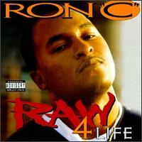 Raw 4 Life von Ron C