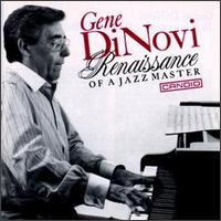 Renaissance of a Jazz Master von Gene DiNovi