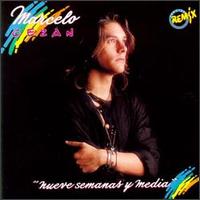 Nueve Semanas y Media von Marcelo Cezan