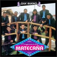 Que Bueno von Orquesta Matecana