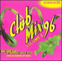 Club Mix '96, Vol. 2 von Various Artists