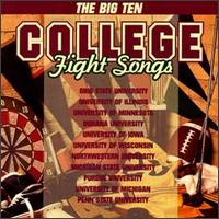 Big Ten College Fight Songs von Various Artists