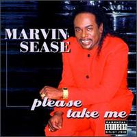 Please Take Me von Marvin Sease