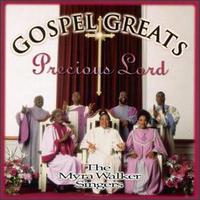 Gospel Greats: Precious Lord von Myra Walker